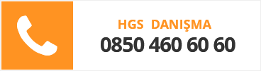 OGS - HGS Danışma Hattı