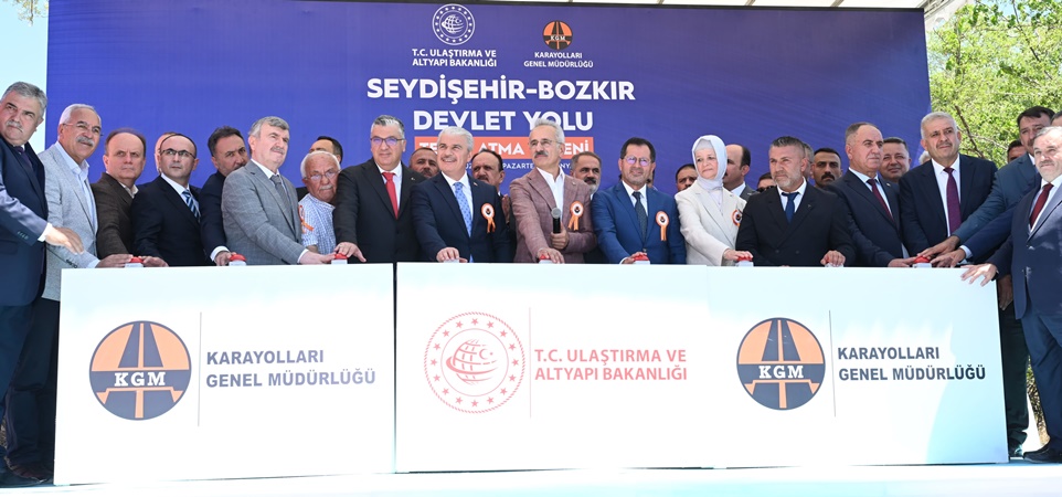 SEYDİŞEHİR-BOZKIR DEVLET YOLU’NUN TEMELİ ATILDI