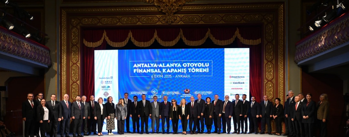 ANTALYA-ALANYA OTOYOLU PROJESİ`NDE İMZALAR ATILDI